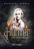 https://ruby-celtic-testet.blogspot.com/2018/09/hunter-ich-jage-dich-von-katharina-sommer.html