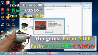 Mengatasi Error 5100 pada Printer CANON IP2770, MP237, MP287