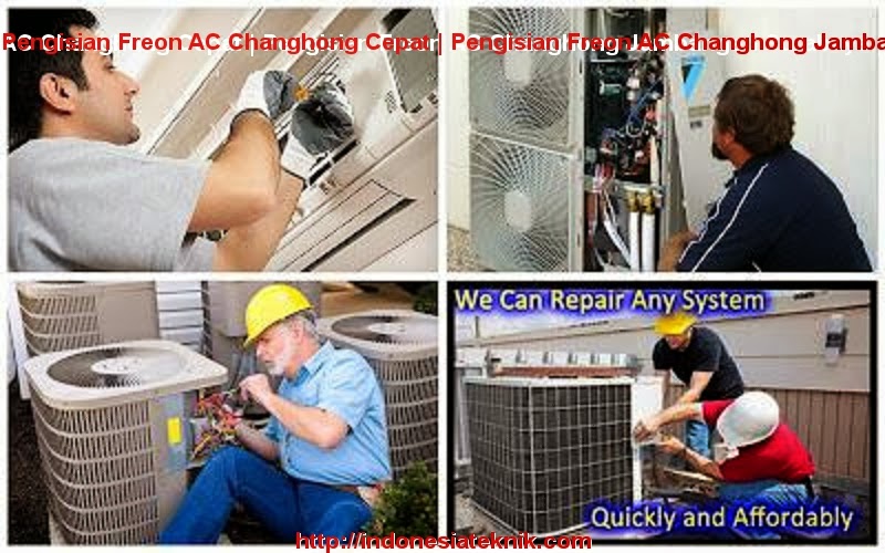 Pengisian Freon AC Changhong Cepat | Pengisian Freon AC Changhong Jambangan Surabaya | Indonesia Teknik