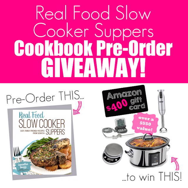  Real Food Slow Cooker Suppers - Cookbook Pre-Order Giveaway