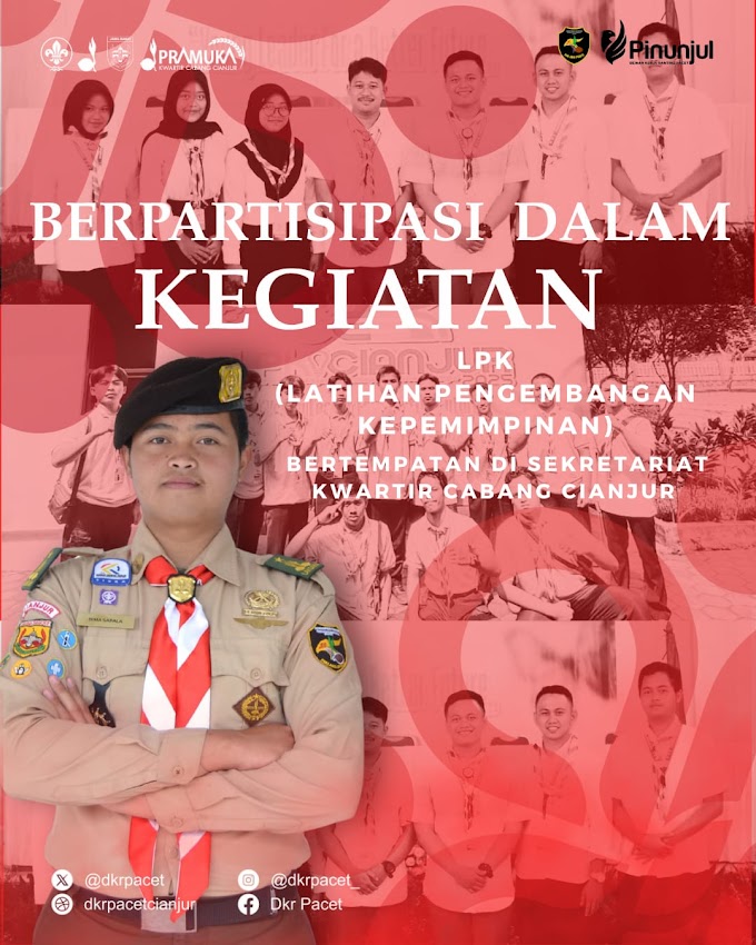 DKR Pacet Kirimkan Perwakilan dalam Latihan Pengembangan Kepemimpinan Kwarcab Cianjur