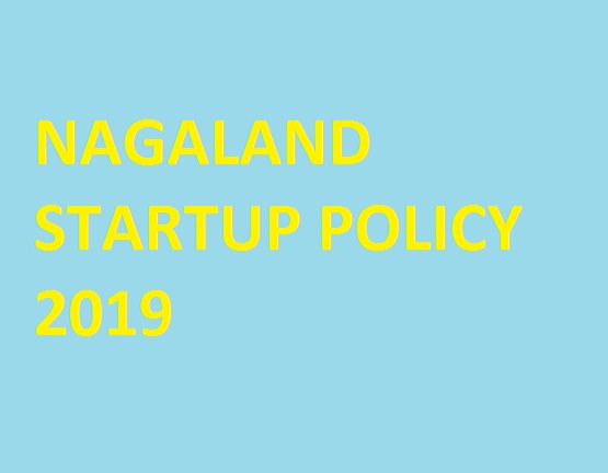 Nagaland Startup Policy 2019