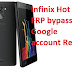 Infinix Hot 4 Lite X557 google account reset and FRP bypass with FRP File and SP Tool