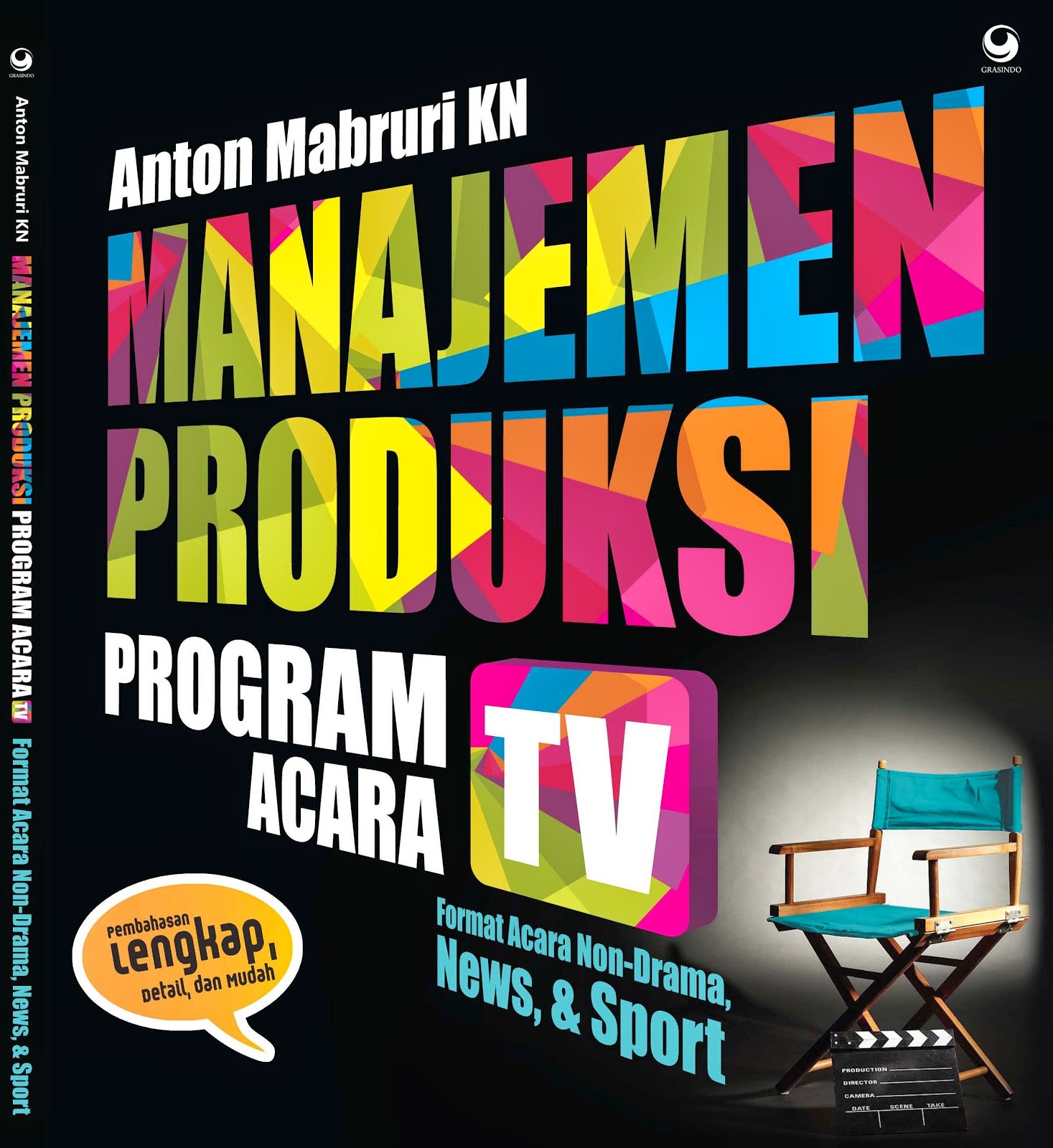BUKU Broadcast: Manajemen Produksi Program Acara TV (untuk 