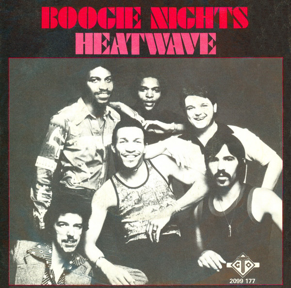 Heatwave / Boogie Nights