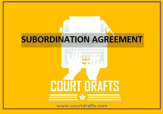 SUBORDINATION AGREEMENT