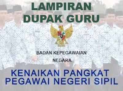 Lampiran DUPAK Kenaikan Pangkat PNS Guru Dosen Jenis Karya Inovatif Lengkap