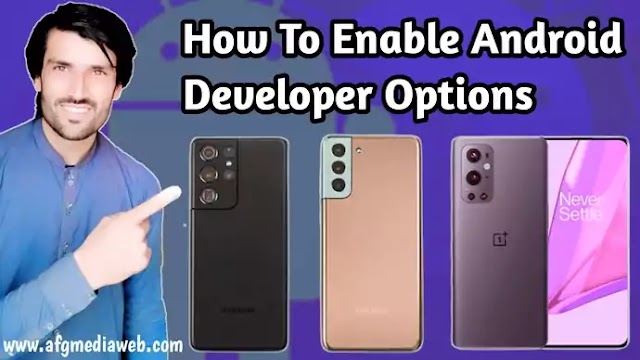 How To Enable Developer Options in Android Device 2022