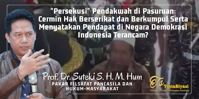 Persekusi Pendakwah di Pasuruan: Cermin Hak Berserikat dan Berkumpul serta Menyatakan Pendapat di Negara Demokrasi Indonesia Terancam?