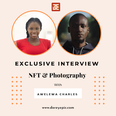 EXCLUSIVE: I Am A Self Taught Photographer - Awelewa Charles