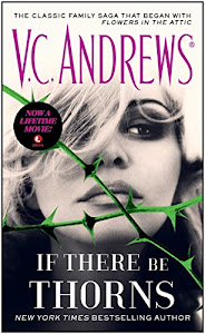 If There Be Thorns (Dollanganger Book 3) (English Edition)