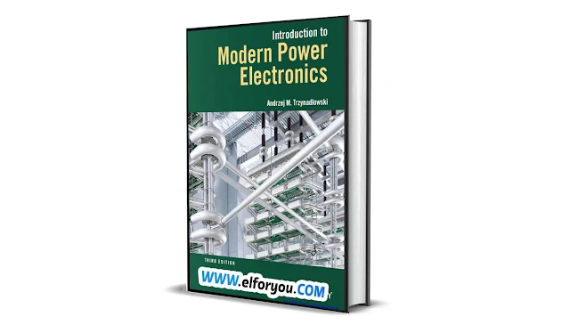 INTRODUCTION TO MODERN POWER ELECTRONICS