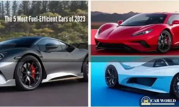 The 5 Most Fuel-Efficient Cars of 2023