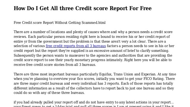 Credit Score - Three Credit Scores
