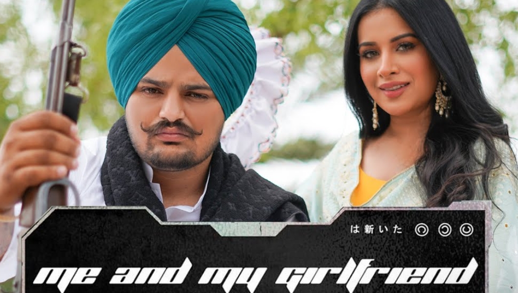 Me And My Girlfriend Lyrics - Sidhu Moose Wala