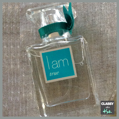 Classy with a Kick: I am Fragrance I am True