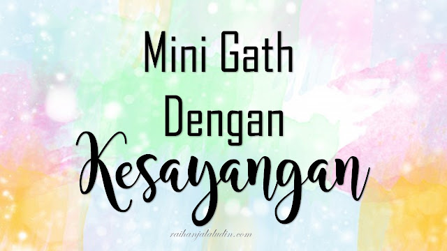 Mini Gath Dengan Kesayangan