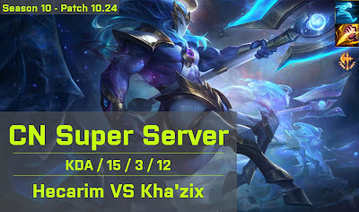 Hecarim JG vs Khazix - CN Super Server 10.24