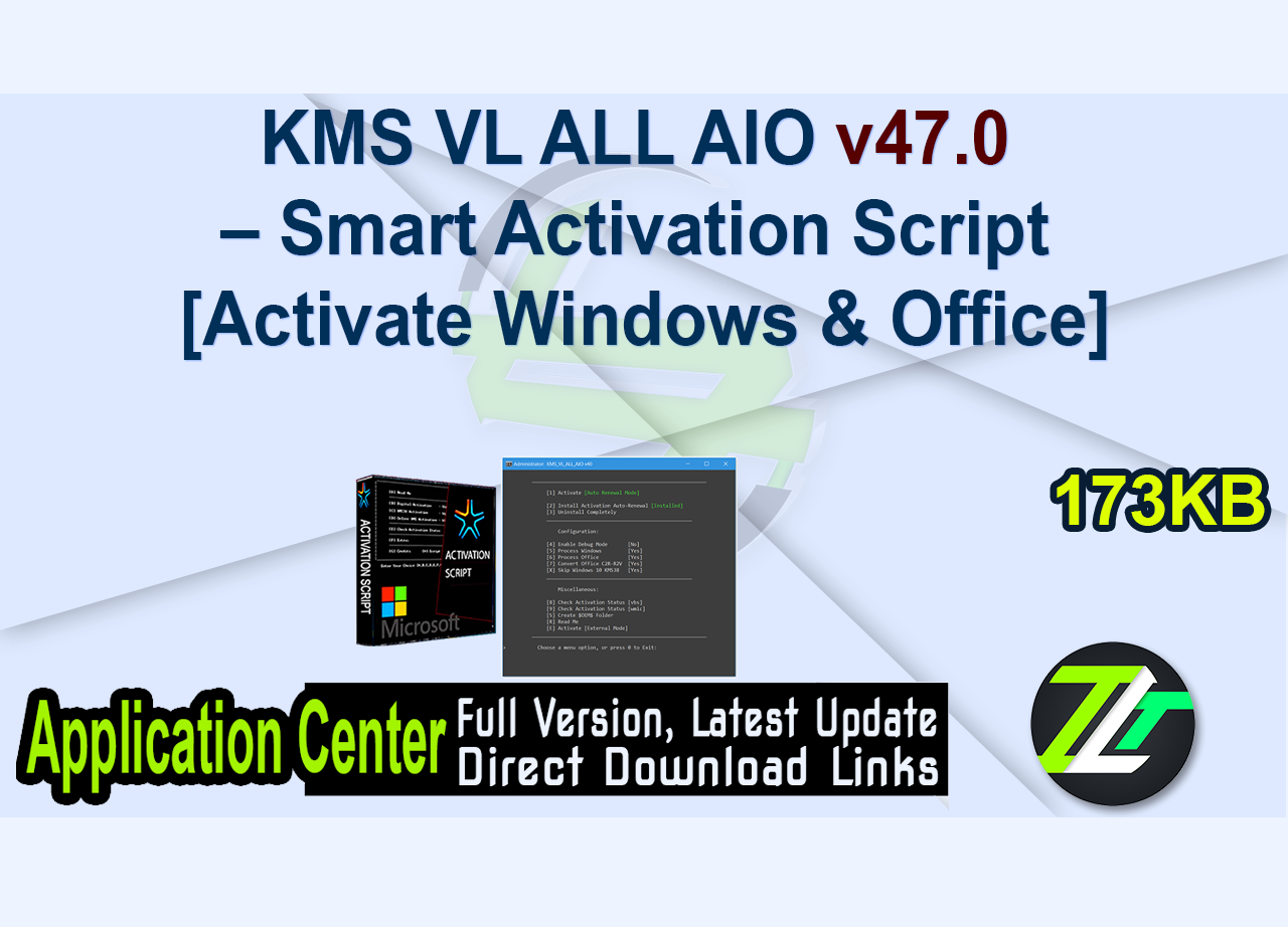 KMS VL ALL AIO v47.0 – Smart Activation Script [Activate Windows & Office]