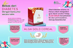 Jual Alga Gold Cereal HERBAL KENCING MANIS Di Tojo Una Una | WA : 0822-3442-9202