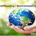 Environment Meaning | Environment Importance | Becreatives