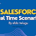 Salesforce Real Time Scenario: 7