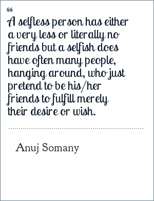 Friends Quotes By Anuj Somany