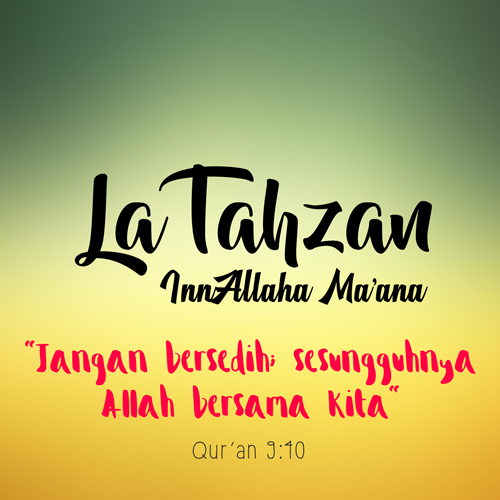  La  Tahzan  InnAllaha Ma ana Gambar Kata  Islam