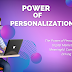 The Power of Personalization in Digital Marketing: Creating Meaningful Connections and Driving Conversions