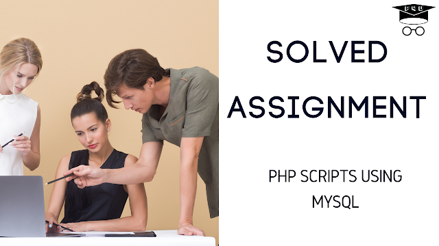 Solved Assignment - PHP - MySQL