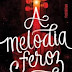 [Resenha] A melodia feroz