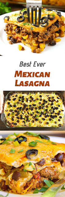 Best Ever Mexican Lasagna