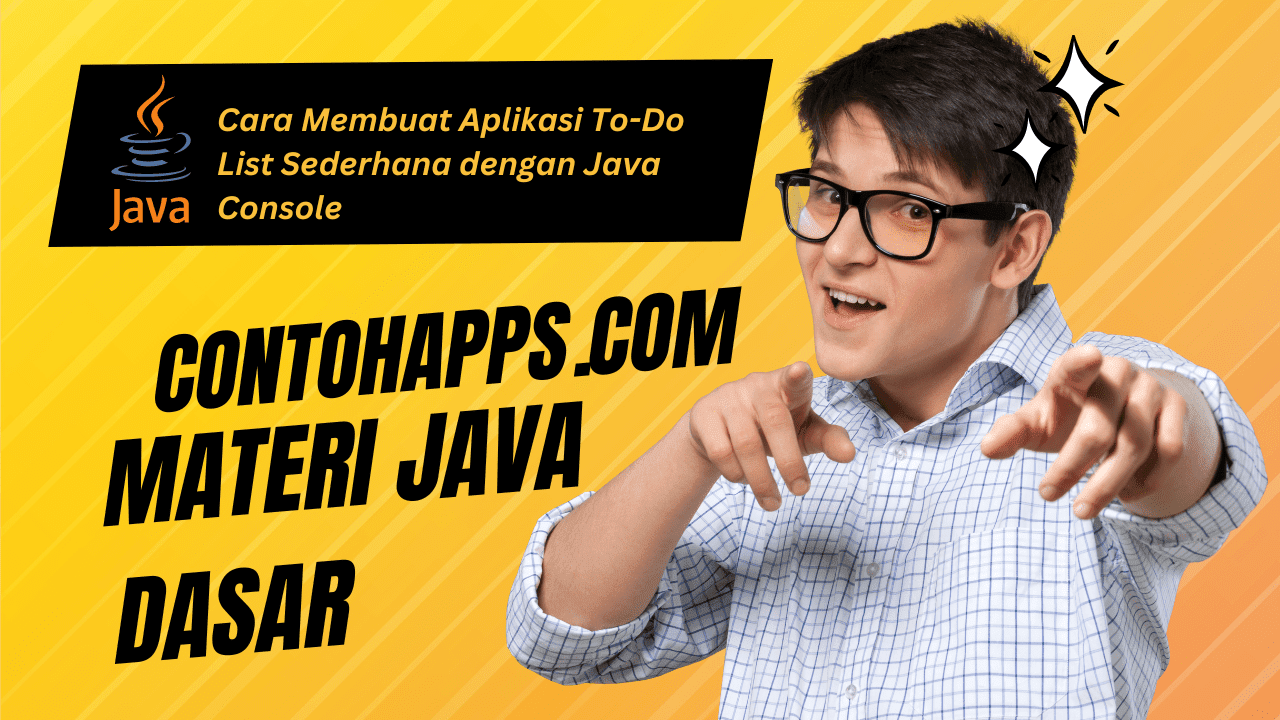 Cara Membuat Aplikasi To-Do List Sederhana dengan Java Console