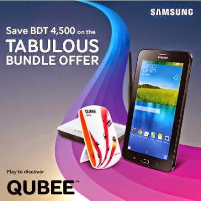 Qubee-Samsung Galaxy Tab 3V Bundle Offer with 4500tk Discount 