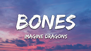 Bones Lyrics Meaning In Hindi (हिंदी) - Imagine Dragons