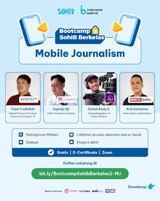Bootcamp SohIB Berkelas dengan topik Mobile Journalism