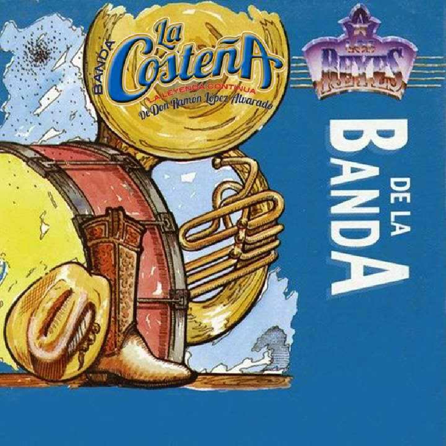 Banda La Costeña - Los Reyes De La Banda (Album)