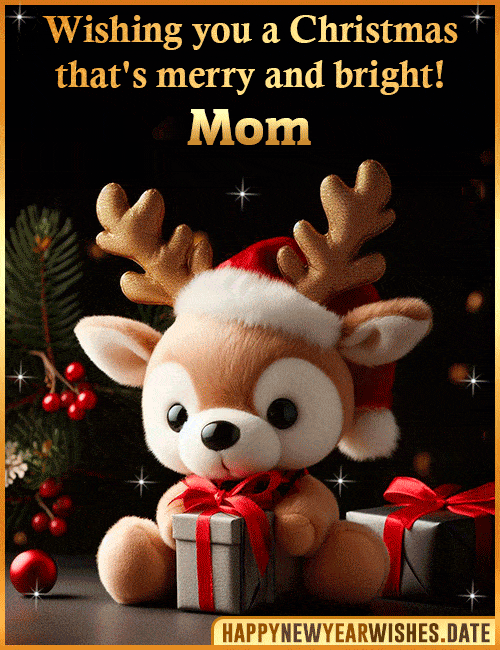 Merry christmas wishes for Mom