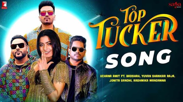 टॉप टकर Top Tucker Hindi Lyrics – Badshah, Jonita Gandhi