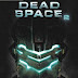 Dead Space 2: Repack | PC Game