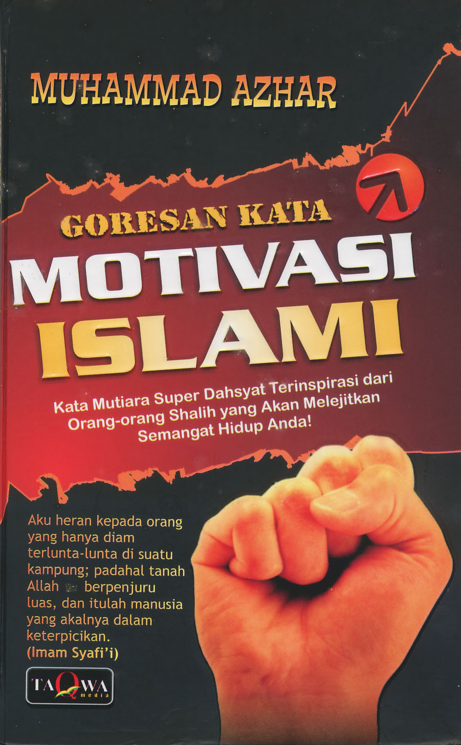 BANDAR KATA BIJAK GORESAN KATA MOTIVASI ISLAMI