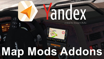 ETS 2 - Yandex Navigator Normal & Night Version Map Mods Addons