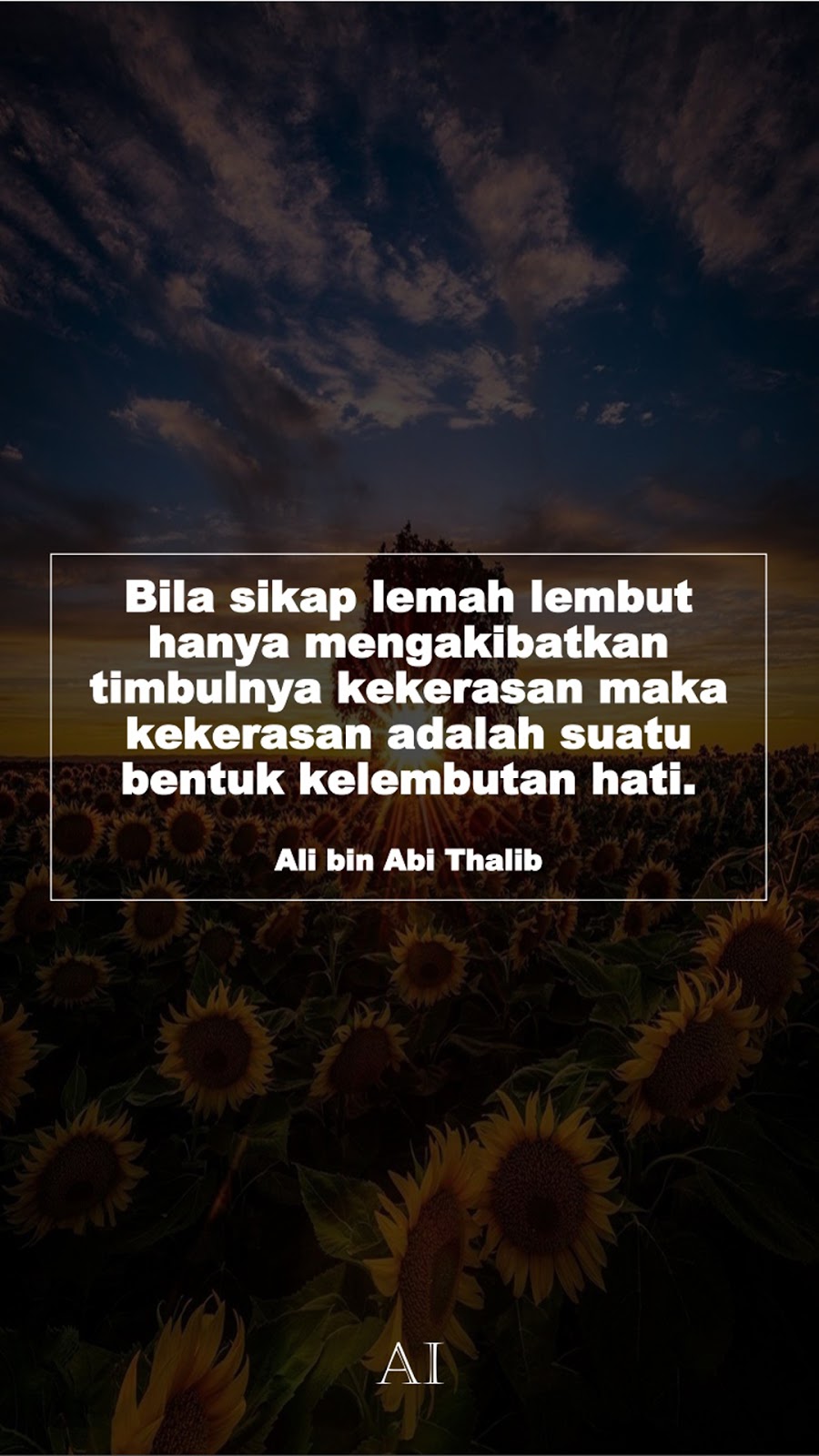 Wallpaper Kata Bijak Ali bin Abi Thalib  (Bila sikap lemah lembut hanya mengakibatkan timbulnya kekerasan maka kekerasan adalah suatu bentuk kelembutan hati.)