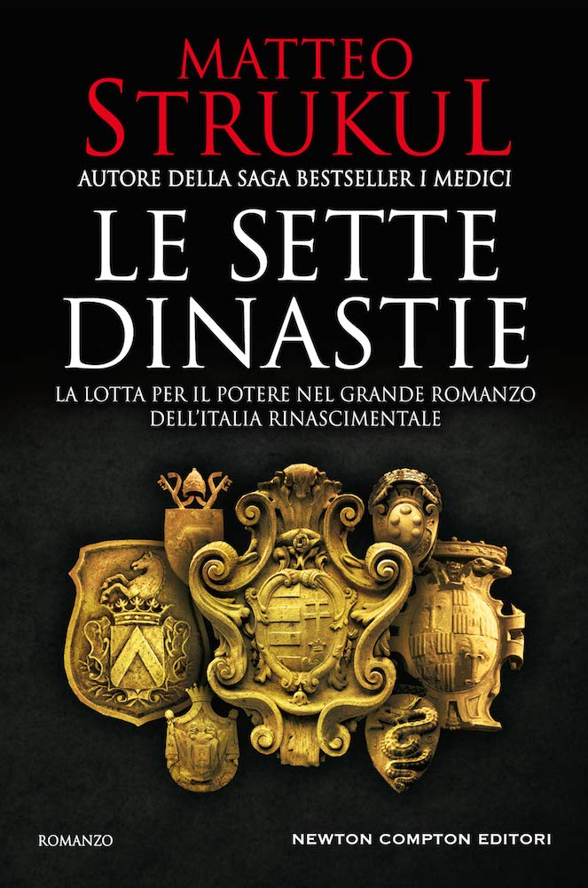 [Recensione] Le sette Dinastie - Matteo Strukul