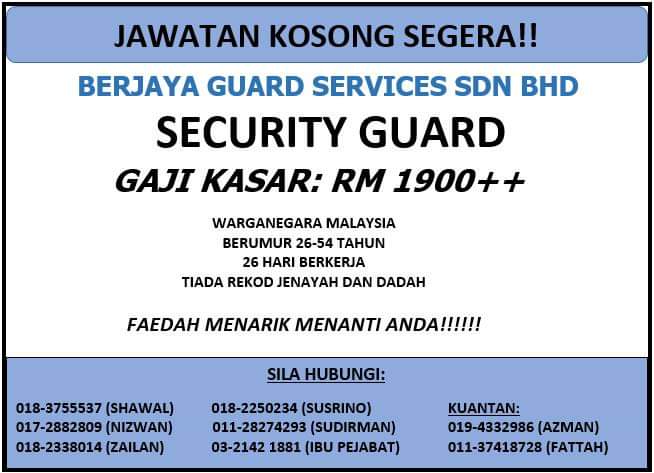 Kemasukan Segera Security Guard Gaji Rm1900 Job Seeker 2020