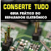 Download Livro Conserte Tudo - Guia Prático Do Reparador Eletrônico - Newton C. Braga.pdf