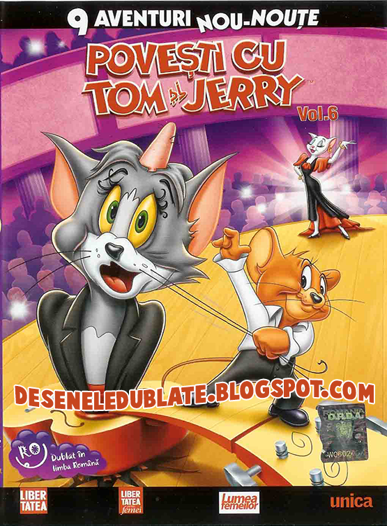 PoveÈ™ti Cu Tom È™i Jerry Volumul 6 Dublat In RomanÄƒ Desene Animate Dublate Si Subtitrate In Romana 2014 2015