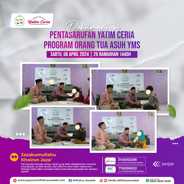 Dokumentasi Pentasarufan Yatim Ceria Spesial Bulan Ramadhan oleh YMS Yayasan Miftahus saadah