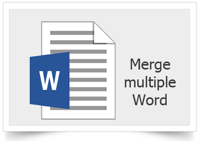 Hướng dẫn gộp nhiều file Word thành một