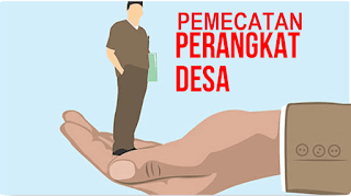 Kepala Desa Berhak Memecat perangkat Desa, Ini Mekanismenya